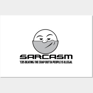 Sarcasm Posters and Art